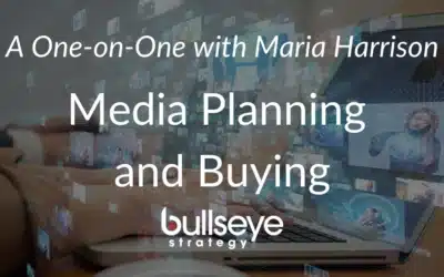 Media Planning & Buying with Maria Harrison | Bullseye VLOG